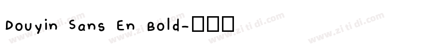 Douyin Sans En Bold字体转换